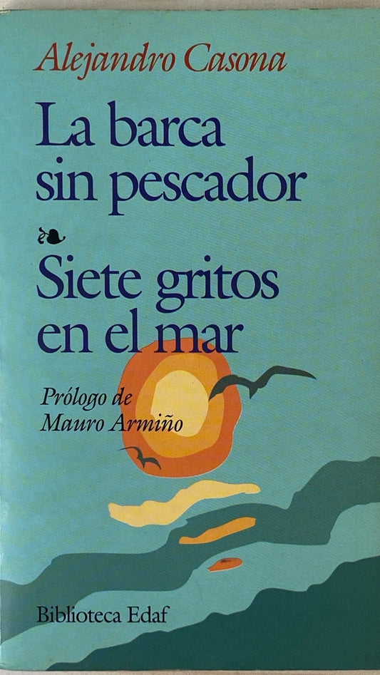 La barca sin pescador | Alejandro Casona