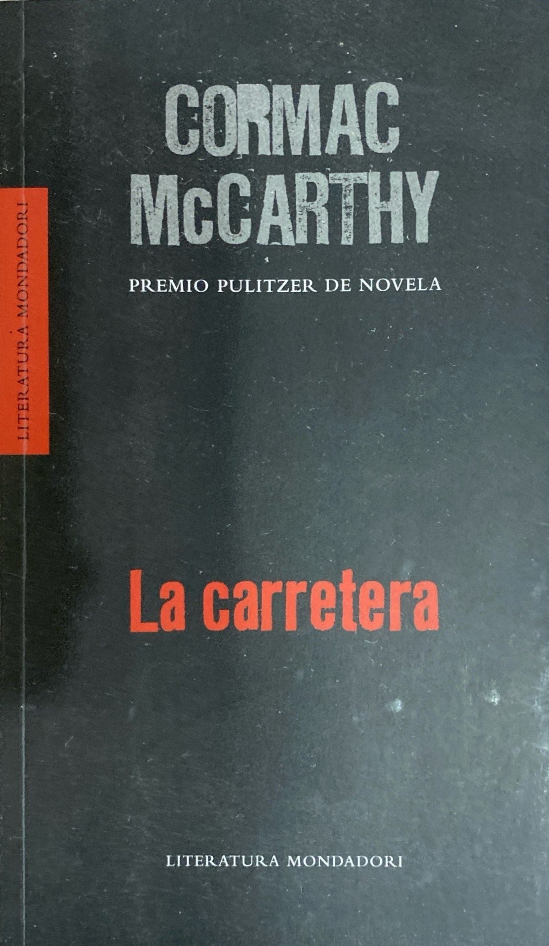 La carretera | Cormac McCarthy