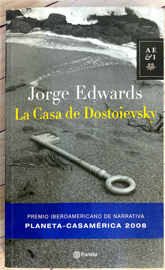 La casa de Dostoievsky | Jorge Edwards