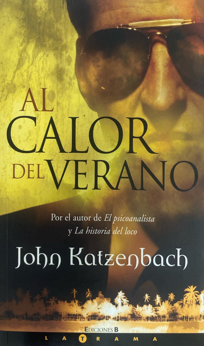 Al calor de verano | John Katzenbach