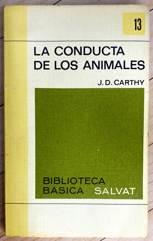 La conducta de los animales | J.D.Carthy