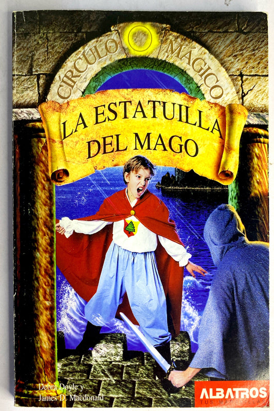 La estatuilla del mago | Debra Doyle y James D. Macdonald