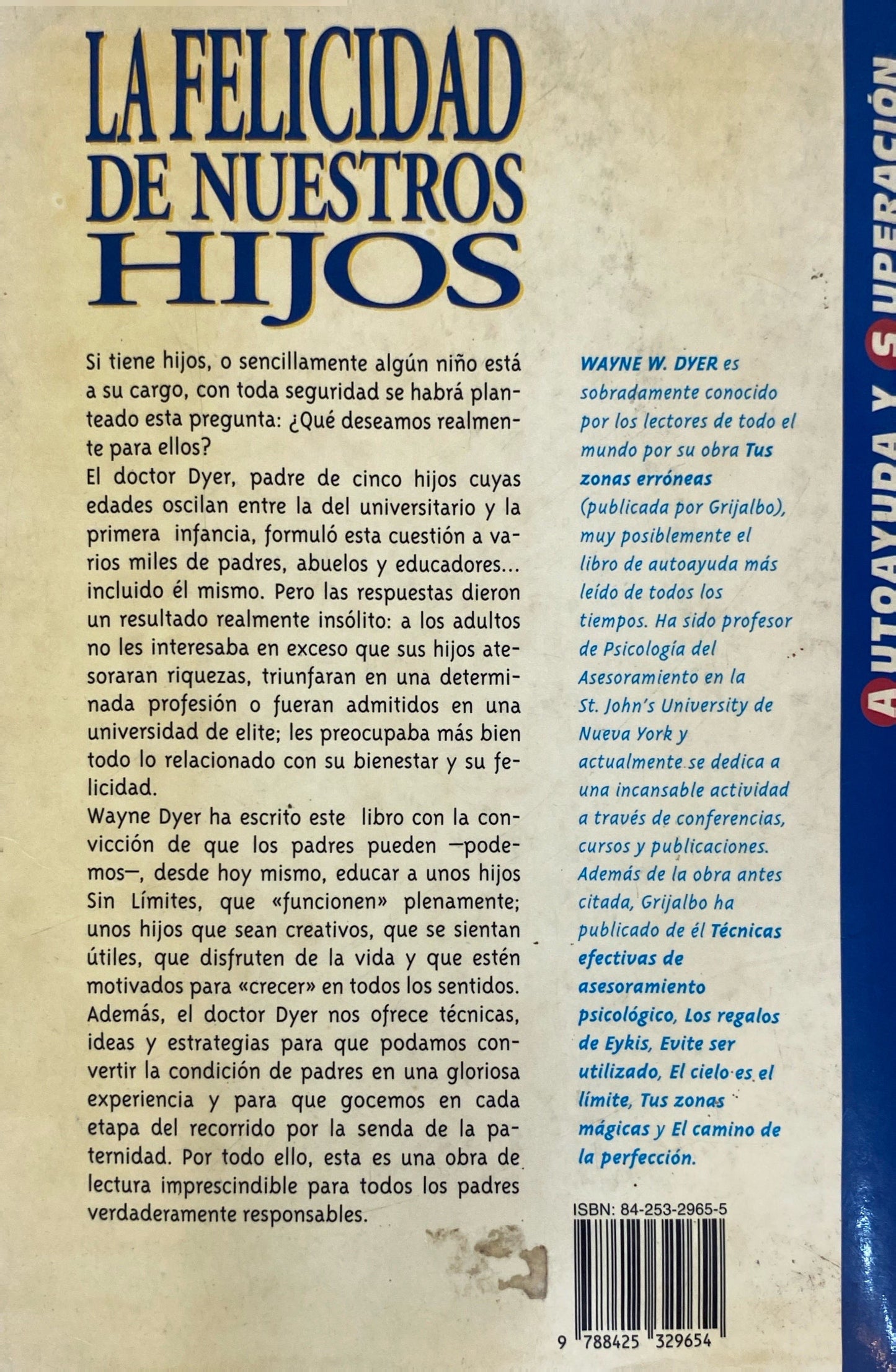 La felicidad de nuestros hijos | Wayne Dyer