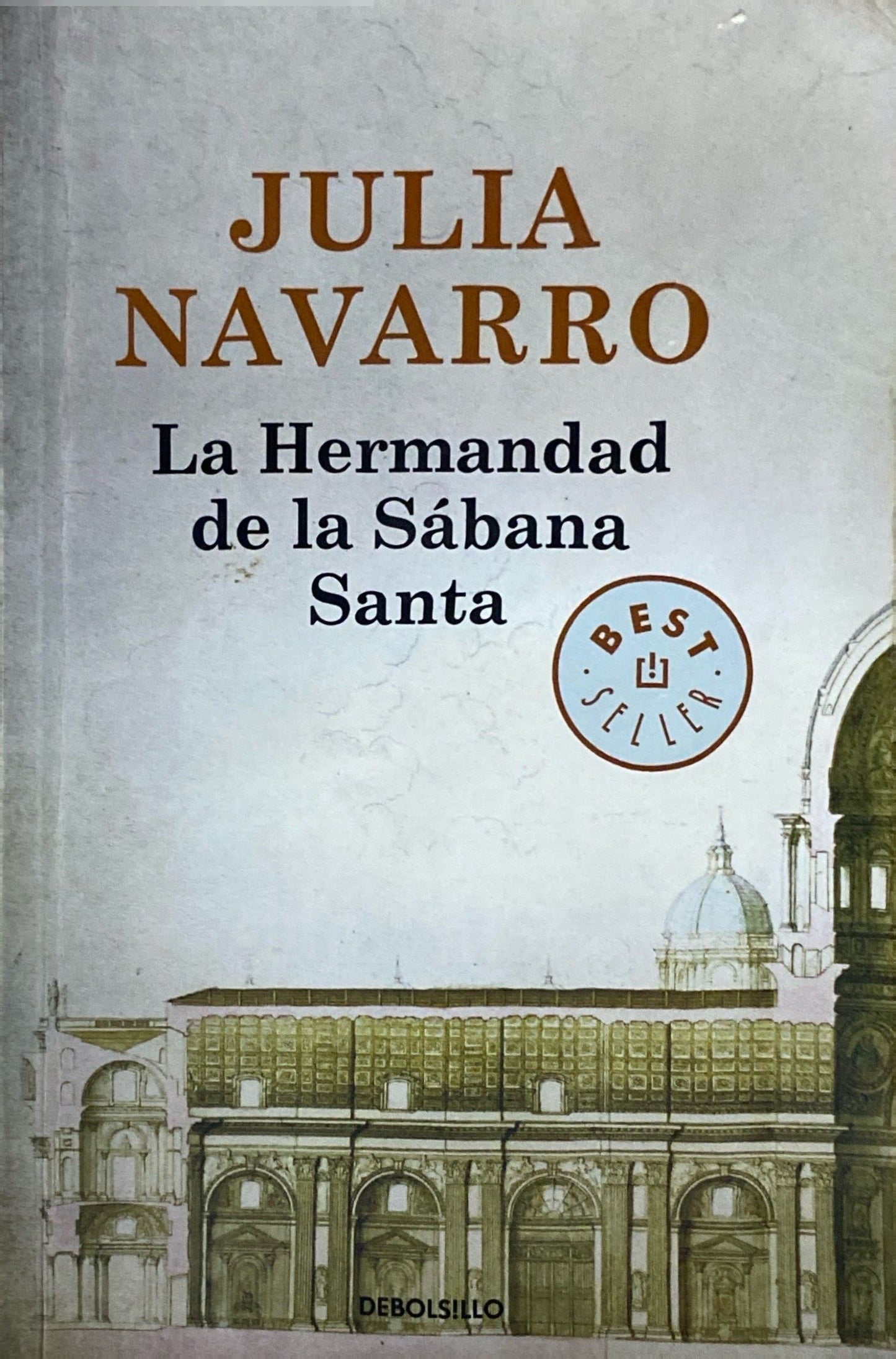 La hermandad de la Sábana Santa | Julia Navarro