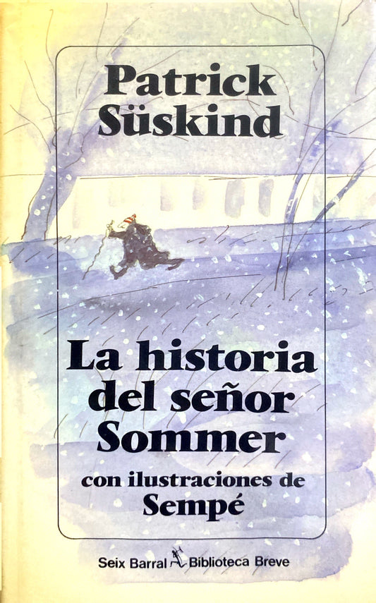 La historia del señor sommer | Patrick Suskind