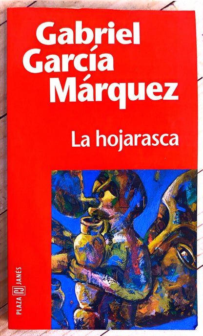 La hojarasca | Gabriel García Márquez