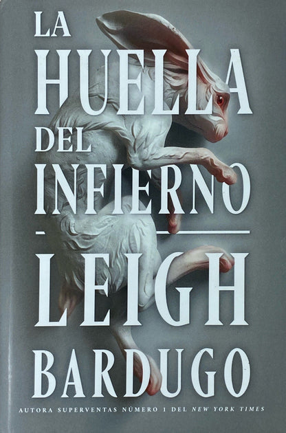 La huella del infierno | Leigh Bardugo