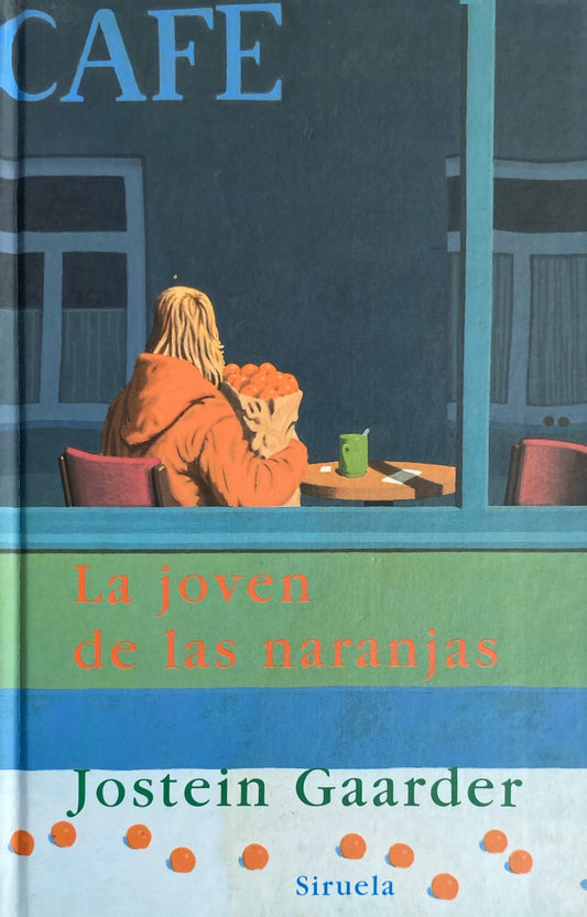 La joven de las naranjas | Jostein Gaarder