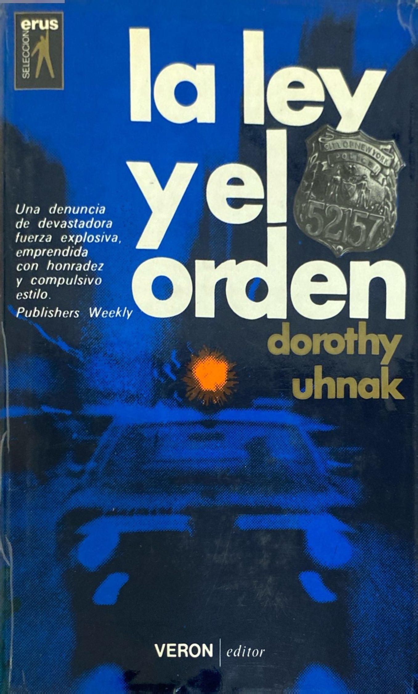 La ley y el orden | Dorothy Uhnak