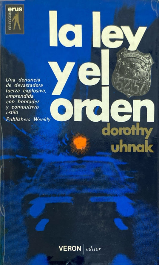 La ley y el orden | Dorothy Uhnak