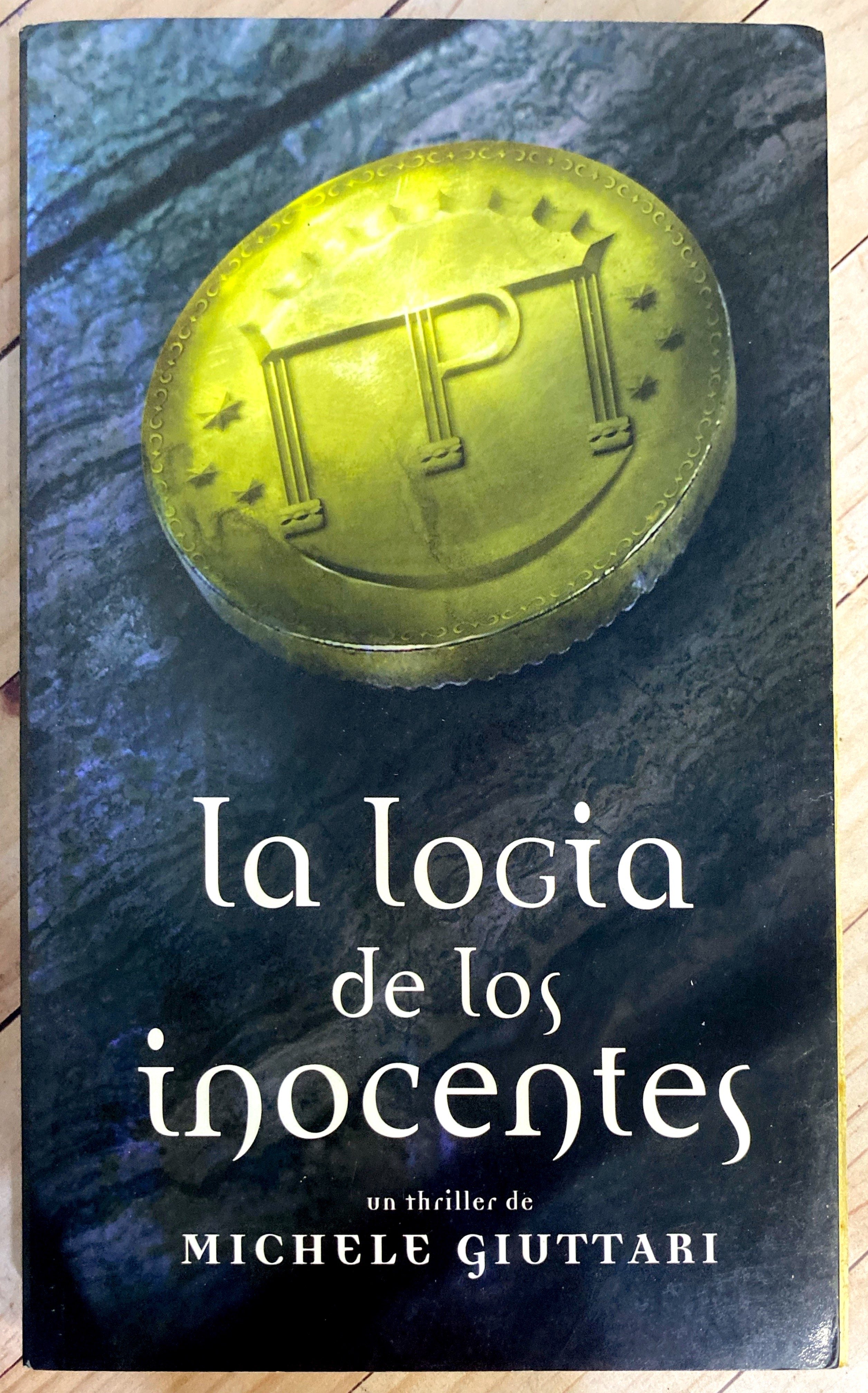 Libro La logia de los inocentes de Michele Giuttari – Libros.ccs