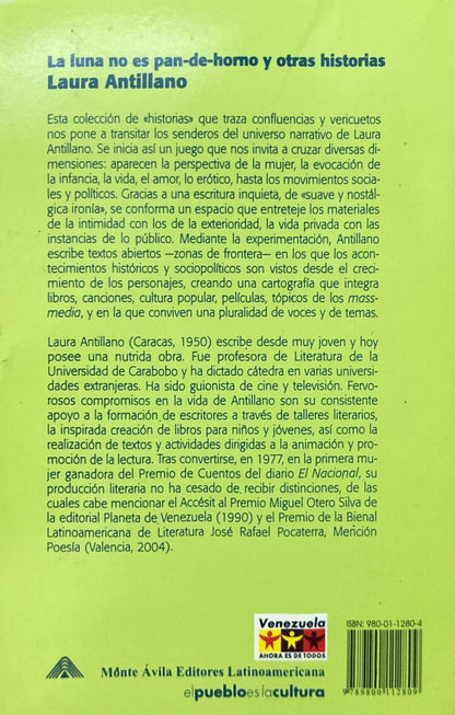 La luna no es pan de horno y otras historias | Laura Antillano