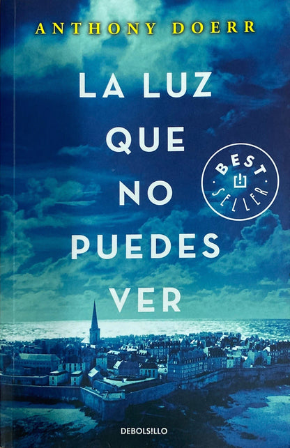 La luz que no puedes ver | Anthony Doerr