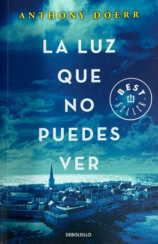 La luz que no puedes ver | Anthony Doerr