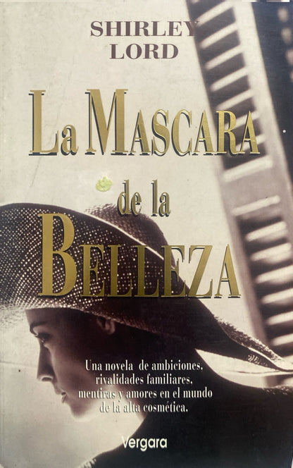 La máscara de la belleza | Shirley Lord