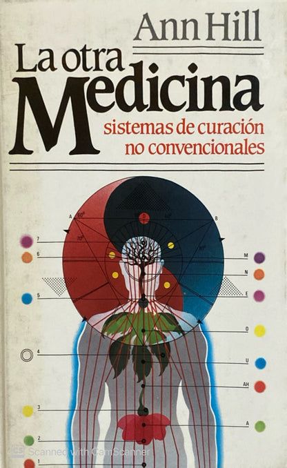 La otra medicina | Ann Hill