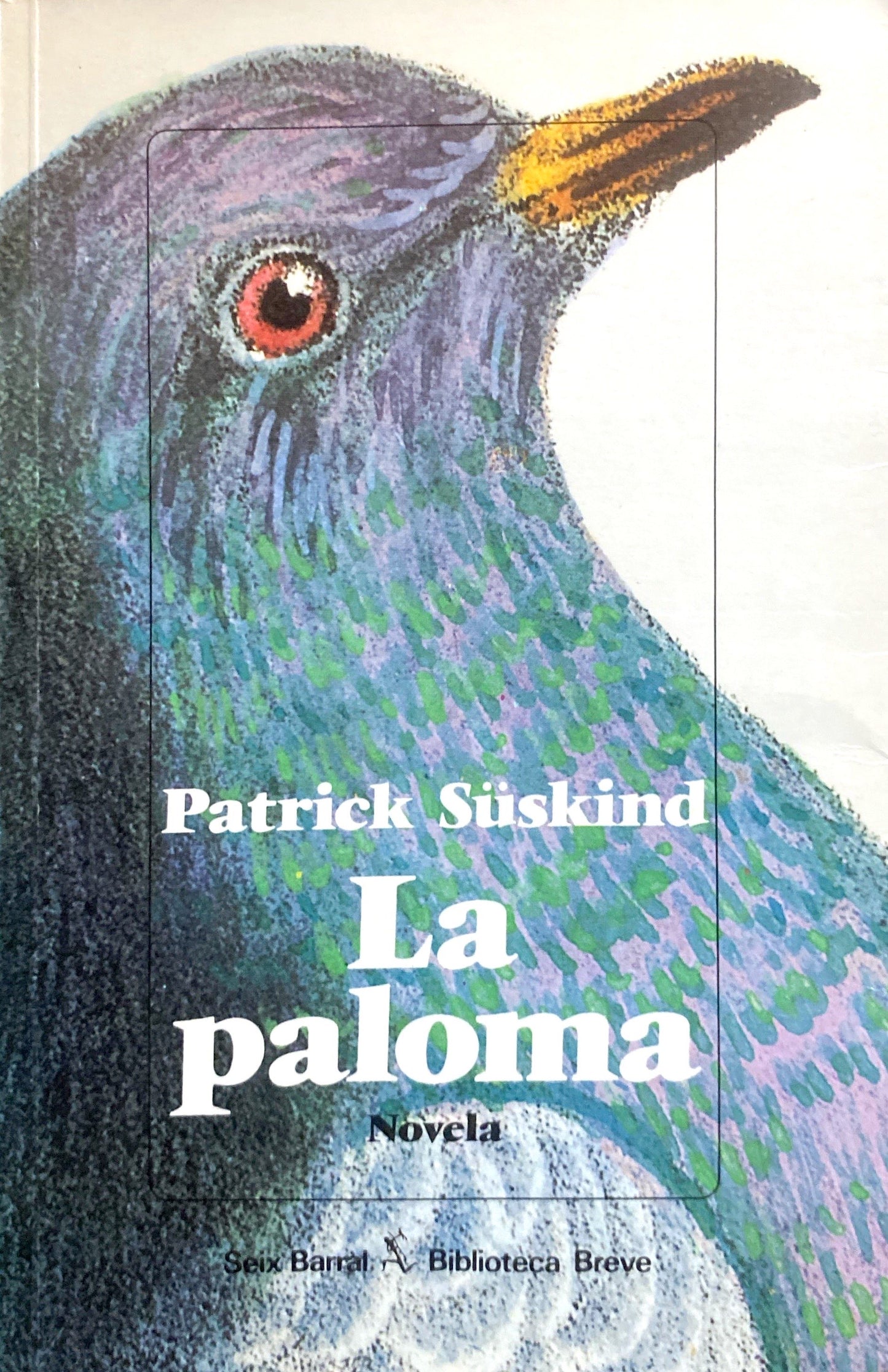 La paloma | Patrick Suskind