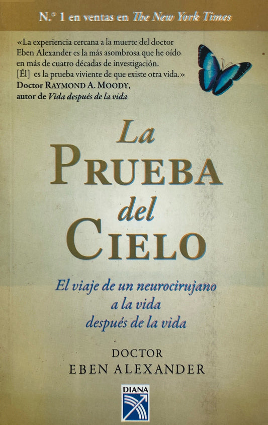 La prueba del cielo | Eben Alexander