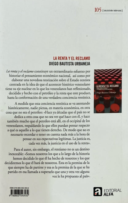 La renta y el reclamo | Diego Bautista Urbaneja
