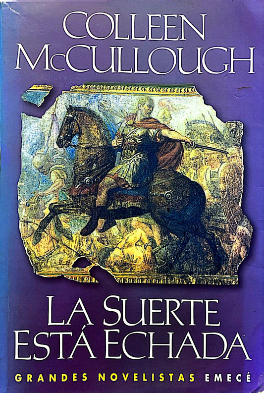 La suerte está echada | Collen McCullough