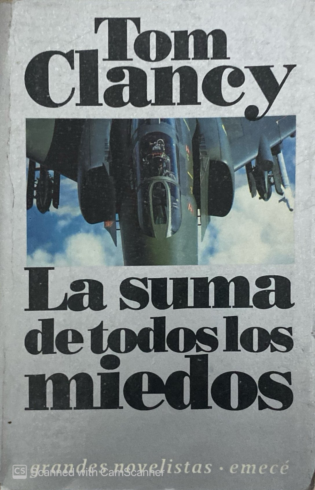 La suma de todos los miedos | Tom Clancy