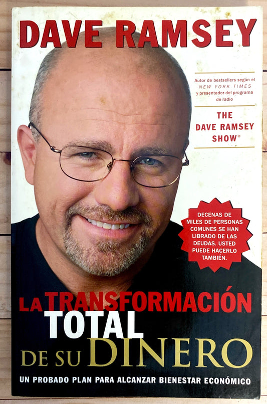 La transformación total de su dinero | Dave Ramsey