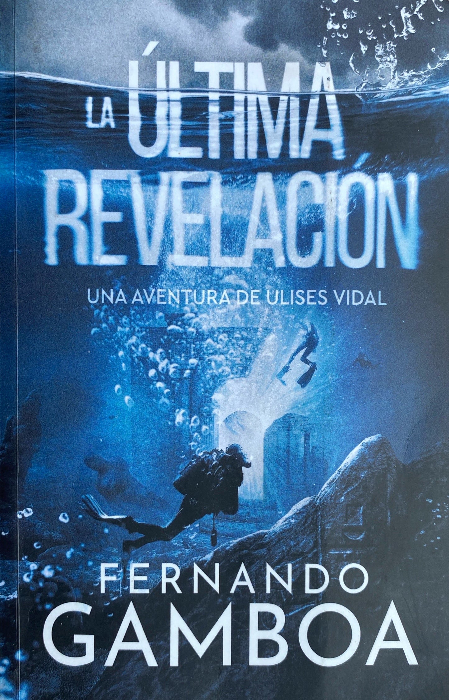 La última revelación | Fernando Gamboa