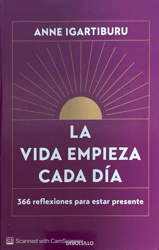 La vida empieza cada día | Anne Igartiburu