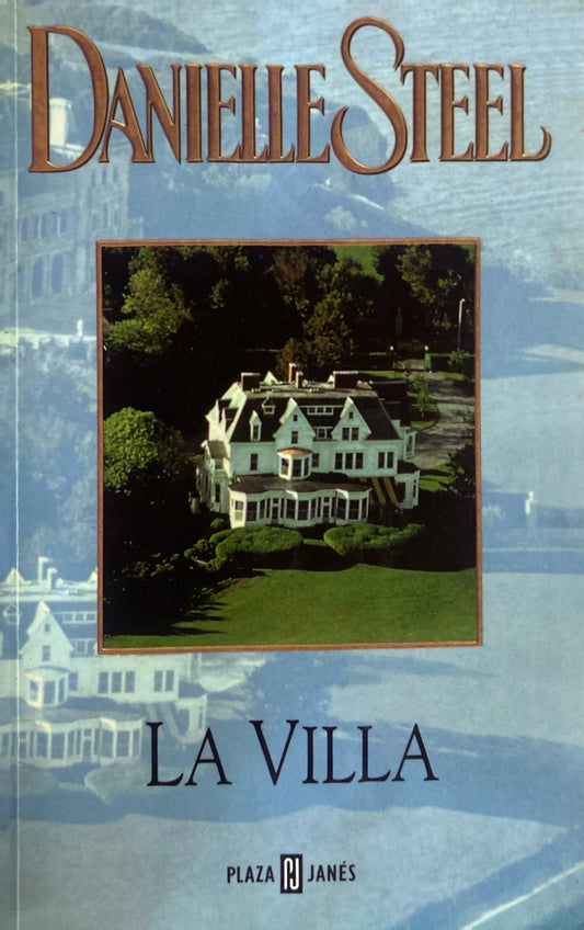 La villa | Danielle Steel