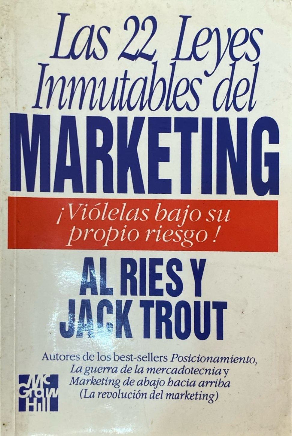 Libro Las 22 leyes inmutables del Marketing de Al Ries y Jack Trout ...