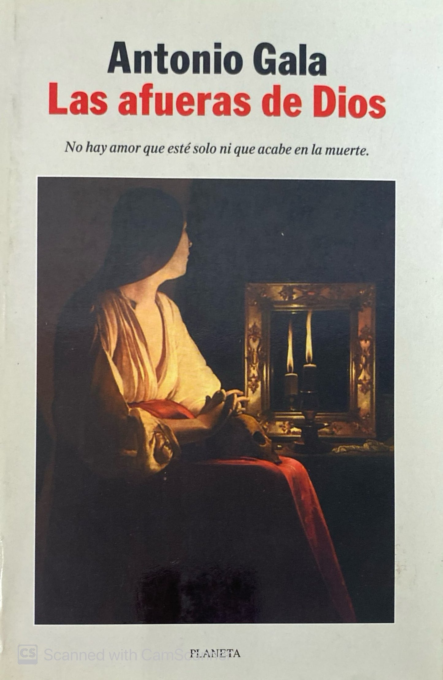 Las afueras de Dios | Antonio Gala