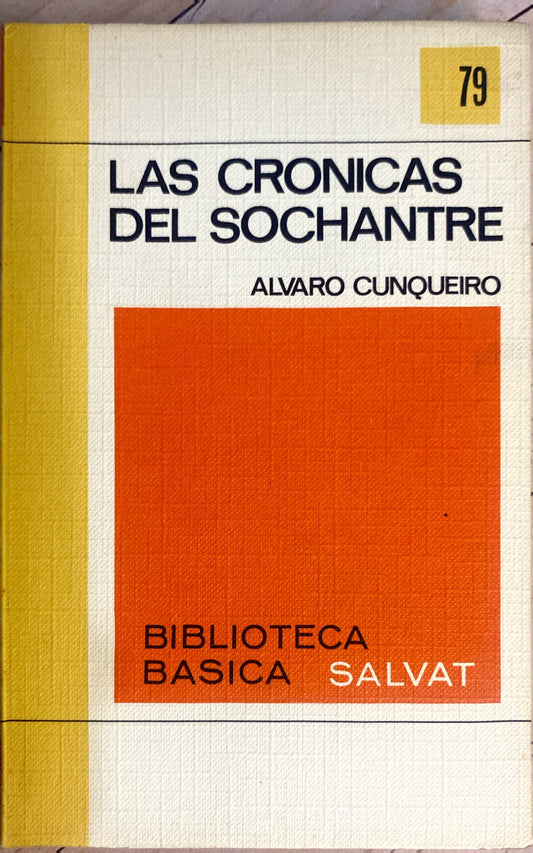 Las cronicas del sochantre | Alvaro Cunqueiro