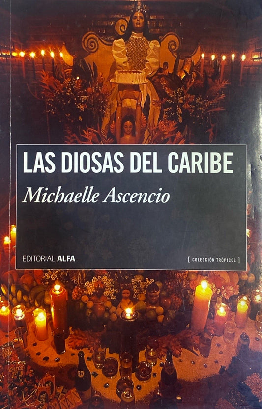 Las diosas del caribe | Michaelle Ascencio