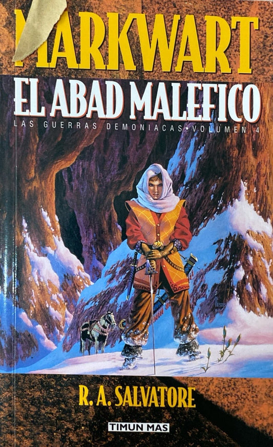 Las guerras demoniacas 4: Markwart El abad Maléfico R.A.Salvatore