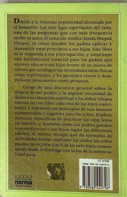 Las sietes leyes espirituales para padres | Deepak Chopra