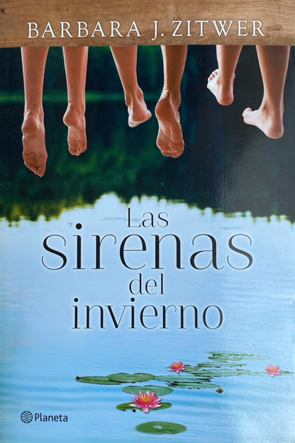 Las sirenas del invierno | Barbara J. Zitwer