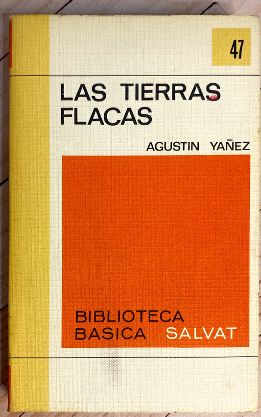 Las tierras flacas | Agustin Yañez