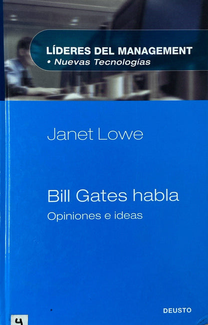 Líderes del management Bill Gates Habla Opiniones e Ideas