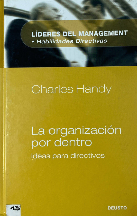 Líderes del management La organización por dentro