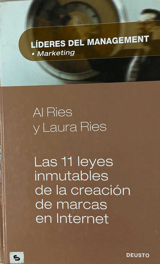 Líderes del management Las 11 leyes inmutables de la creación de marcas en internet