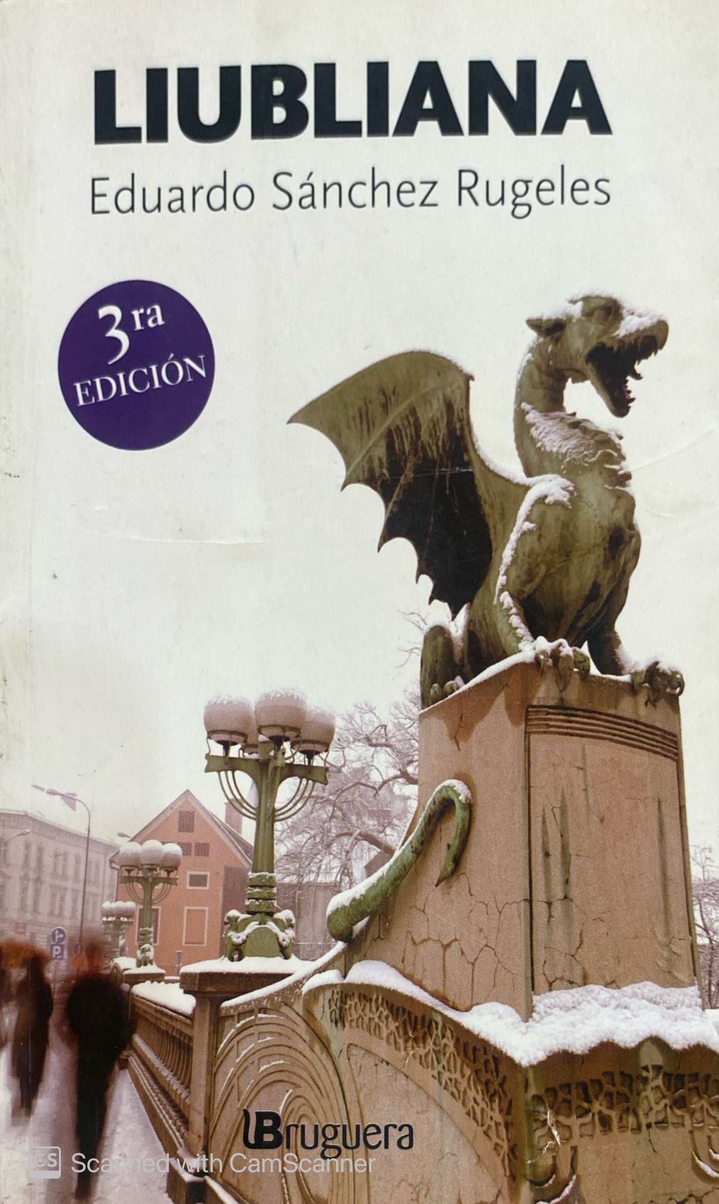 Liubliana | Eduardo Sánchez Rugeles