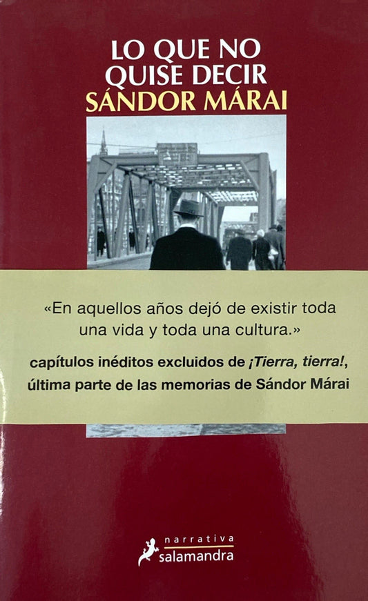 Lo que no quise decir | Sandor Marai