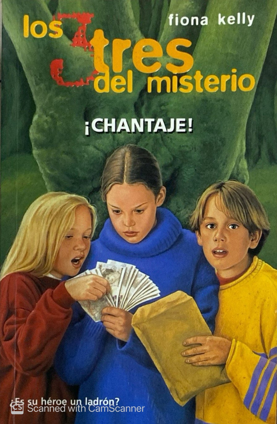 Los 3 del misterio chantaje | Fiona Kelly