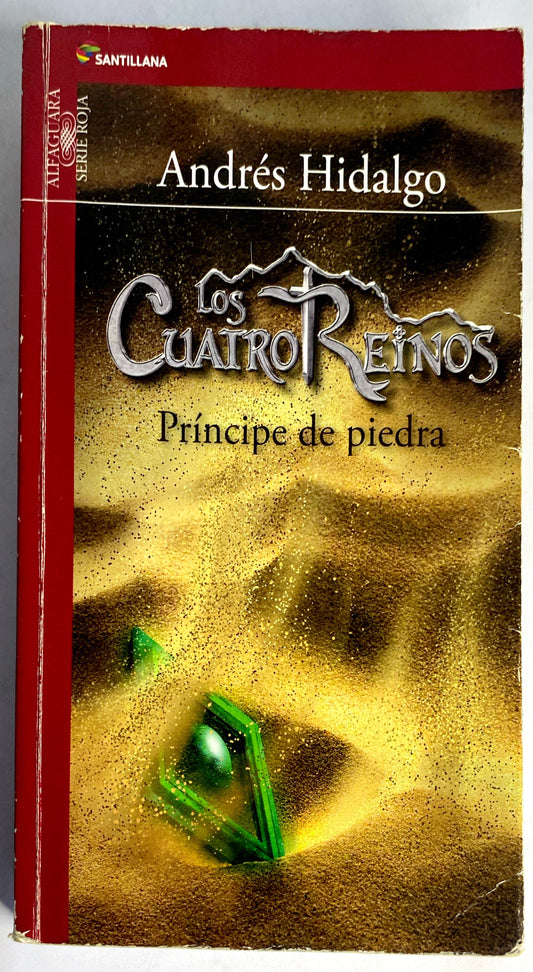 Los Cuatro reinos principe de piedra | Andres Hidalgo