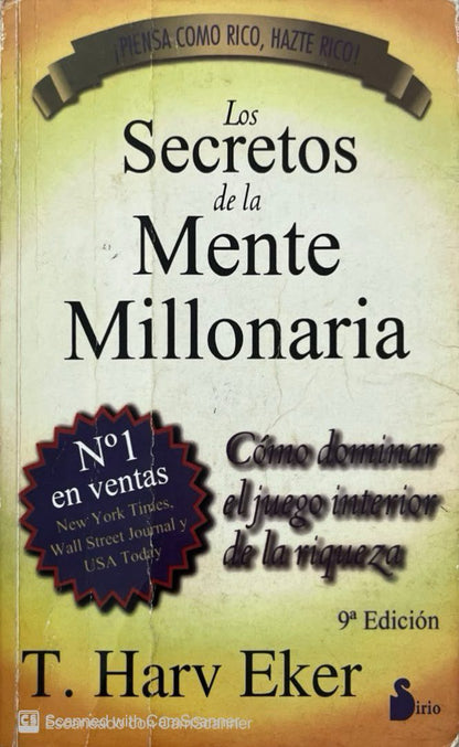 Los secretos de la mente millonaria | T. Harv Eker