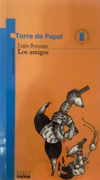 Los amigos | Ligia Bojunga