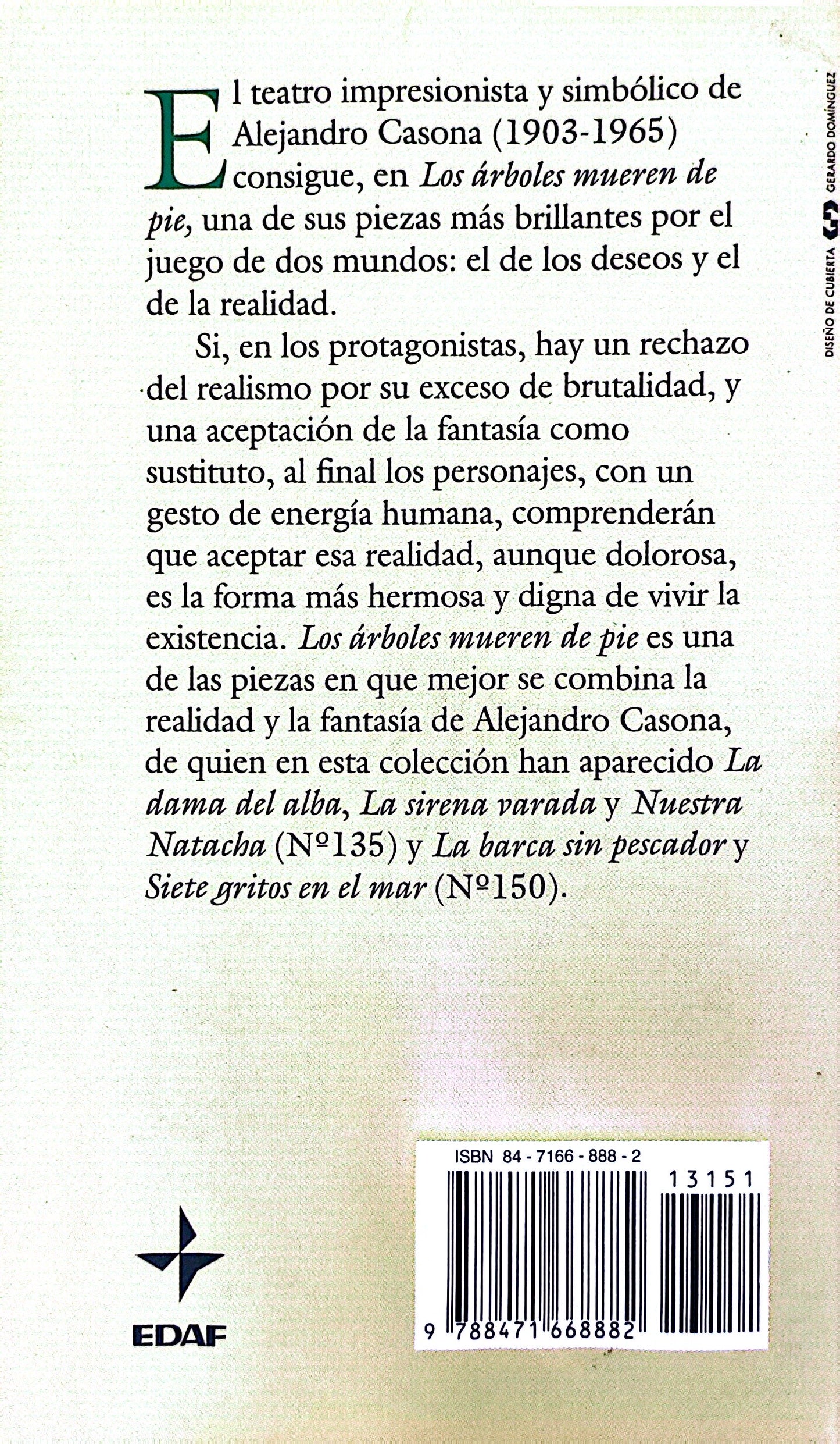 Los árboles mueren de pie | Alejandro Casona