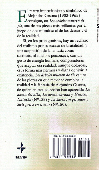 Los árboles mueren de pie | Alejandro Casona