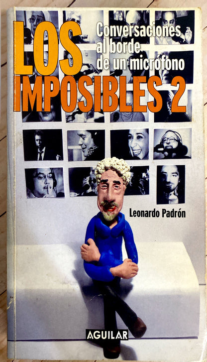 Los imposibles 2 | Leonador Padrón