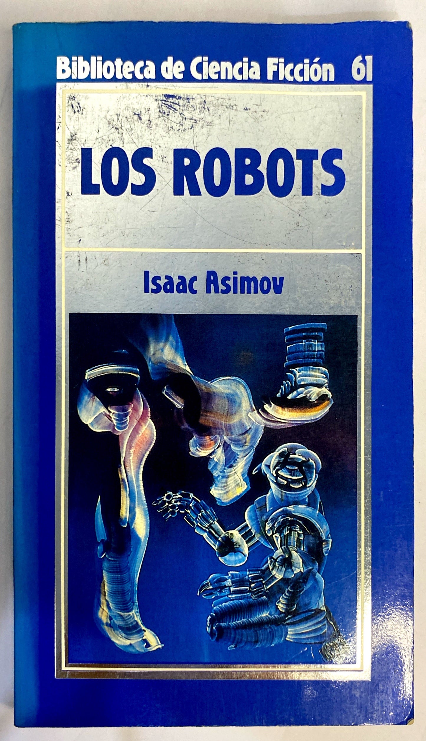 Los robots  | Isaac Asimov